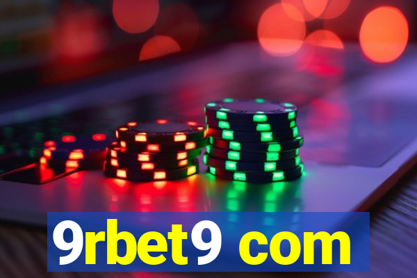 9rbet9 com